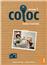 Coloc - Cahier d'activités Niveau 1