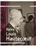 Relire Louis Hautecoeur