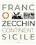 Franco Zecchin, continent Sicile