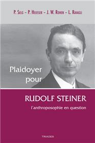 Plaidoyer pour Rudolf Steiner