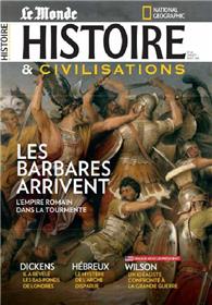 Histoire & Civilisations N°63 Les barbares arrivent - juillet/août 2020