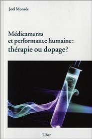 Médicaments et performance humaine : thérapie ou dopage ?