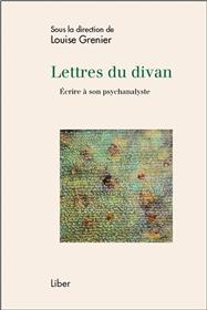 Lettres du divan - Ecrire à son psychanalyste