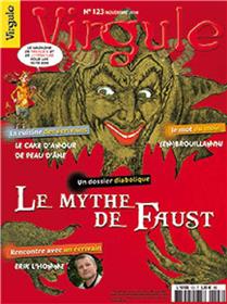 VIRGULE N°123 Le mythe de Faust  (novemmbre 2014)