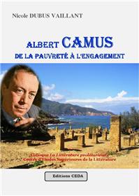 Albert Camus, de la pauvreté à l'engagement