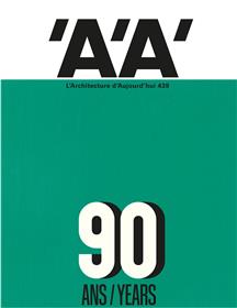 L´Architecture d´aujourd´hui n° 439 - AA et Paris, 90 ans de projets - novembre 2020