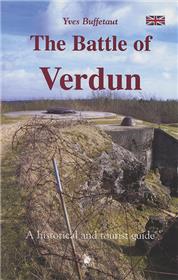 Battle Of Verdun A Historical And Tourist Guide