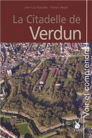 La Citadelle De Verdun