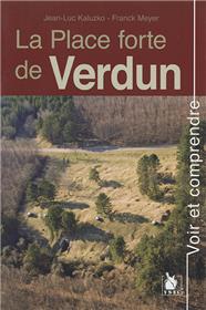 La Place Forte De Verdun