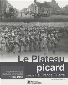 Le Plateau Picard Pendant La Grande Guerre