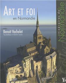 Art Et Foi En Normandie