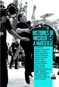 14 histoires de musique(s) à Marseille