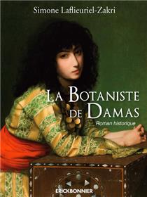 La Botaniste de Damas