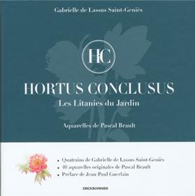 Hortus conclusus, les litanies du jardin