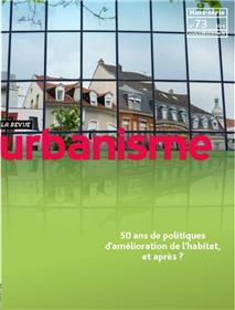 Urbanisme HS N° 73 - 50 ans de politique de l'habitat privé - Janvier 2021