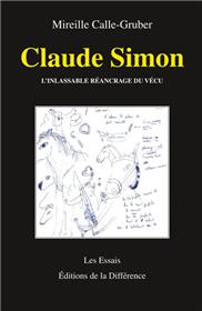 Claude Simon L´inlassable réancrage