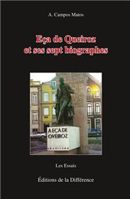 Eca de Queiroz et ses sept biographes