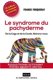Le Syndrome du Pachyderme