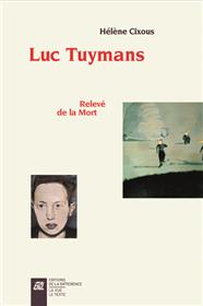 Luc Tuymans Relevé de la Mort