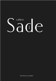 Cahiers Sade N°1