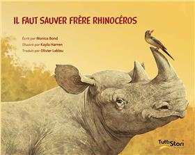 Il faut sauver Frère Rhinocéros