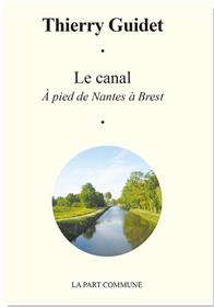 Le Canal De Nantes A Brest