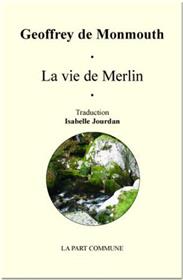 La Vie De Merlin