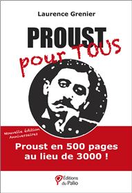 Proust pour tous - nouvelle édition anniversaire