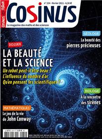 Cosinus n°234 - La beauté et la science - Février 2021