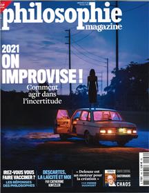 Philosophie magazine n°146 - Comment apprivoiser l'imprévisible ? Février 2021