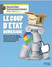 Courrier international HS n°82 - Le coup d´état numérique - Avril 2021