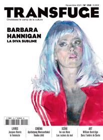 Transfuge n°152 : Barbara Hannigan, la diva sublime - Novembre 2021