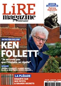 Lire Magazine Littéraire n°502 - Novembre 2021 - Ken Follett & La Pléiade