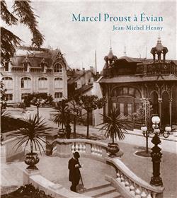 Marcel Proust à Évian