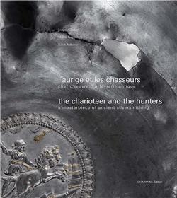 L´aurige et les chasseurs / The charioteer and the hunters