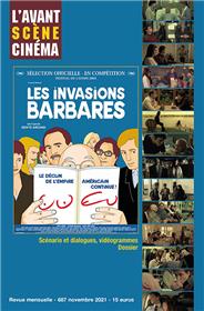L'Avant-scène cinéma n°687 : Les invasions barbares - novembre 2021