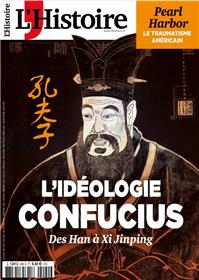 L´Histoire N°490 : L´Idéologie Confucius : des Han à Xi Jinping - Décembre 2021