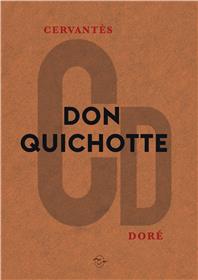L´ingénieux hidalgo Don Quichotte de la Manche