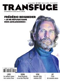 Transfuge N° 154 : Frédéric Beigbeder - janvier 2022