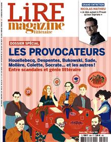 Lire Magazine Littéraire n°504 - Les provocateurs- Février 2022