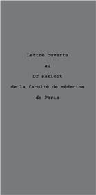 Lettre ouverte au Dr. Haricot, de la faculté de médecine de Paris