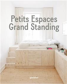 Petits espaces, Grand standing