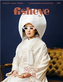 Fisheye n°52 : Signes, Spécial Japon - Mars 2022