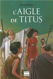 L´aigle de Titus