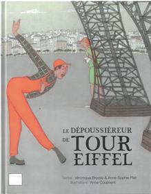 Le dépoussiéreur de tour Eiffel