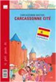 Carcassonne bastide, Carcassonne cité (espagnol)