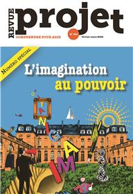 Revue Projet N°386 : L'imagination au pouvoir - Février/Mars 2022