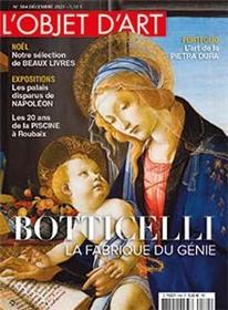 L’Objet d’Art - N° 584 - Botticelli, la fabrique du génie - Decembre 2021