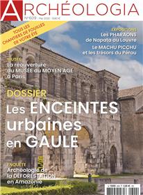 Archéologia N°609 - Les enceintes urbaines en Gaule - Mai 2022