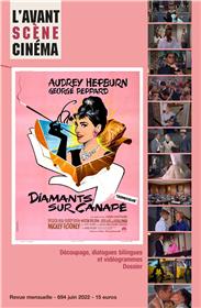 L'Avant-scène cinéma n°694 : Diamants sur Canapé - juin 2022